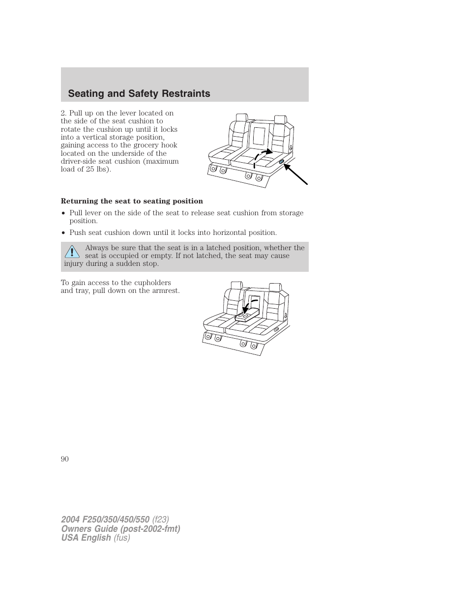 Seating and safety restraints | FORD 2004 F-550 v.1 User Manual | Page 90 / 304