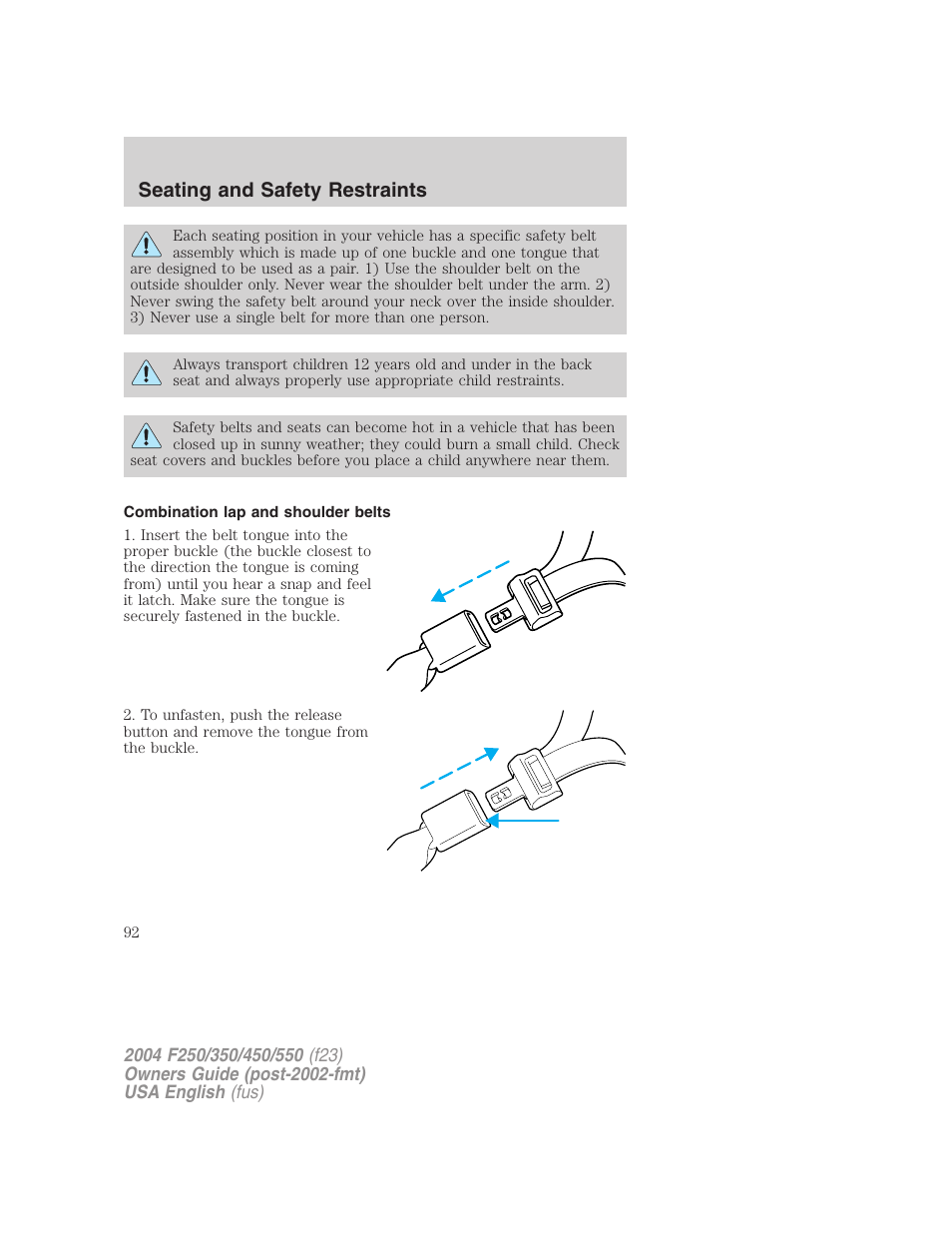 Seating and safety restraints | FORD 2004 F-550 v.1 User Manual | Page 92 / 304