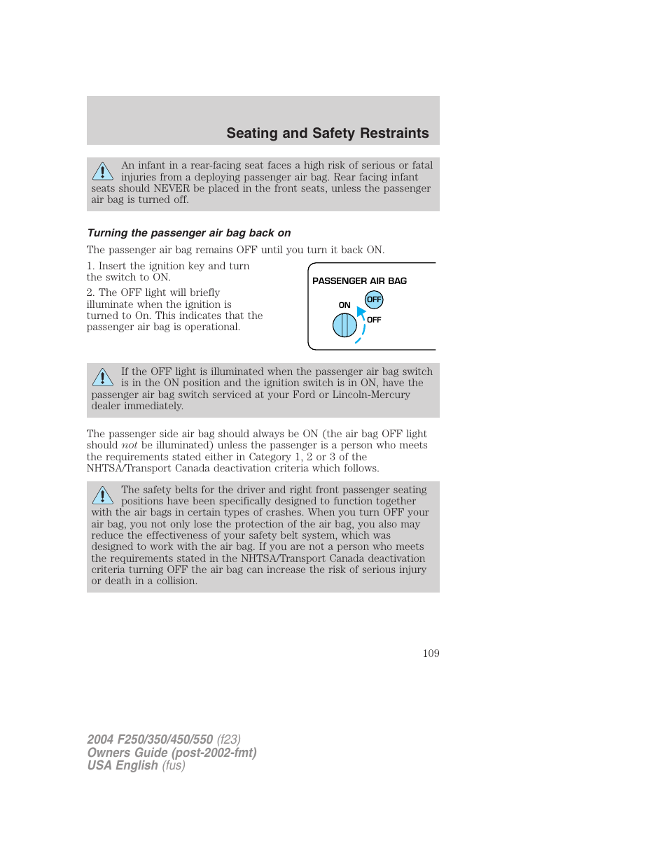 Seating and safety restraints | FORD 2004 F-550 v.2 User Manual | Page 109 / 312