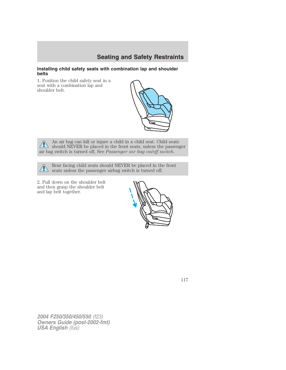 Seating and safety restraints | FORD 2004 F-550 v.2 User Manual | Page 117 / 312