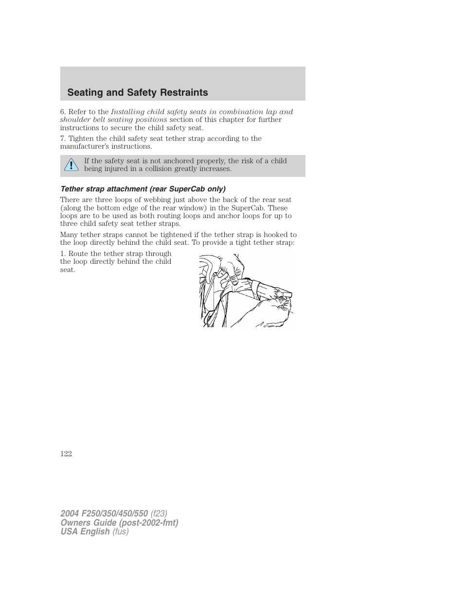 Seating and safety restraints | FORD 2004 F-550 v.2 User Manual | Page 122 / 312