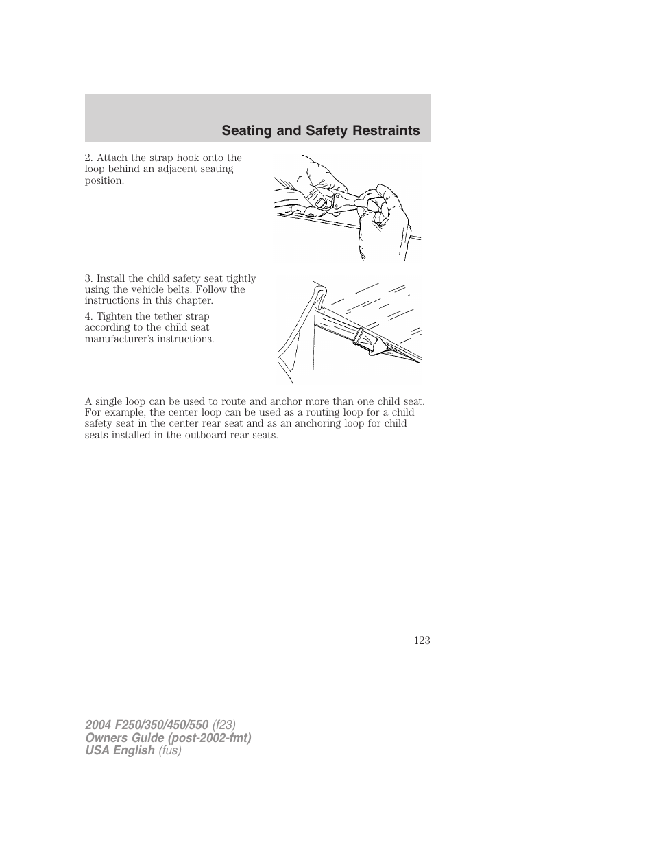 Seating and safety restraints | FORD 2004 F-550 v.2 User Manual | Page 123 / 312