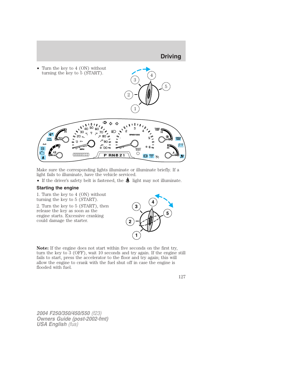 Driving | FORD 2004 F-550 v.2 User Manual | Page 127 / 312