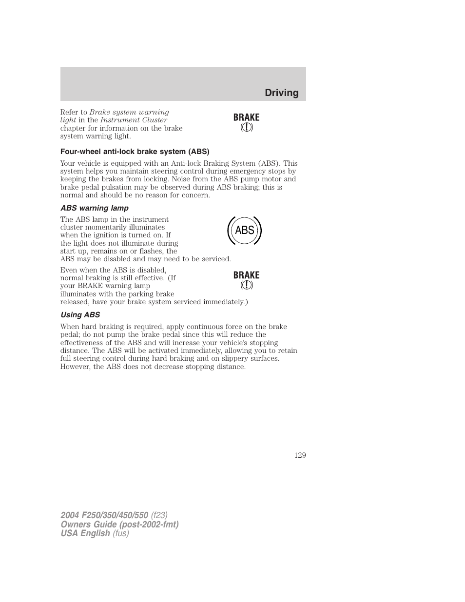 Driving | FORD 2004 F-550 v.2 User Manual | Page 129 / 312