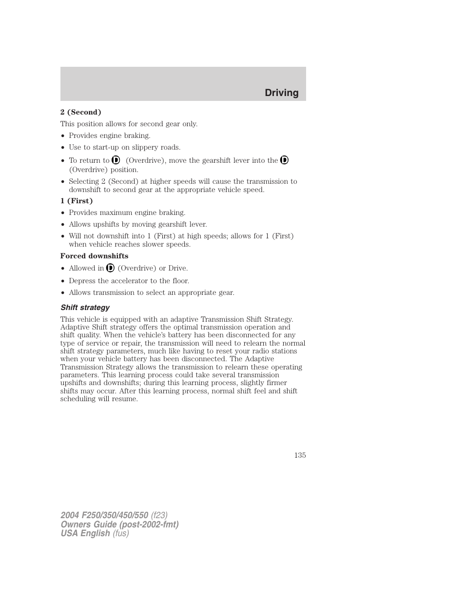 Driving | FORD 2004 F-550 v.2 User Manual | Page 135 / 312