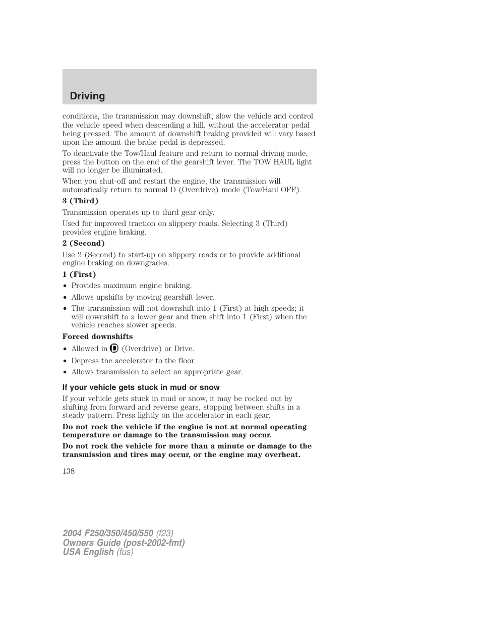 Driving | FORD 2004 F-550 v.2 User Manual | Page 138 / 312