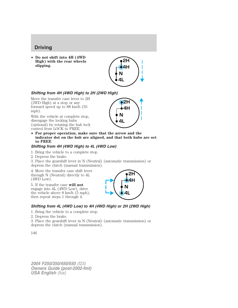 Driving | FORD 2004 F-550 v.2 User Manual | Page 146 / 312