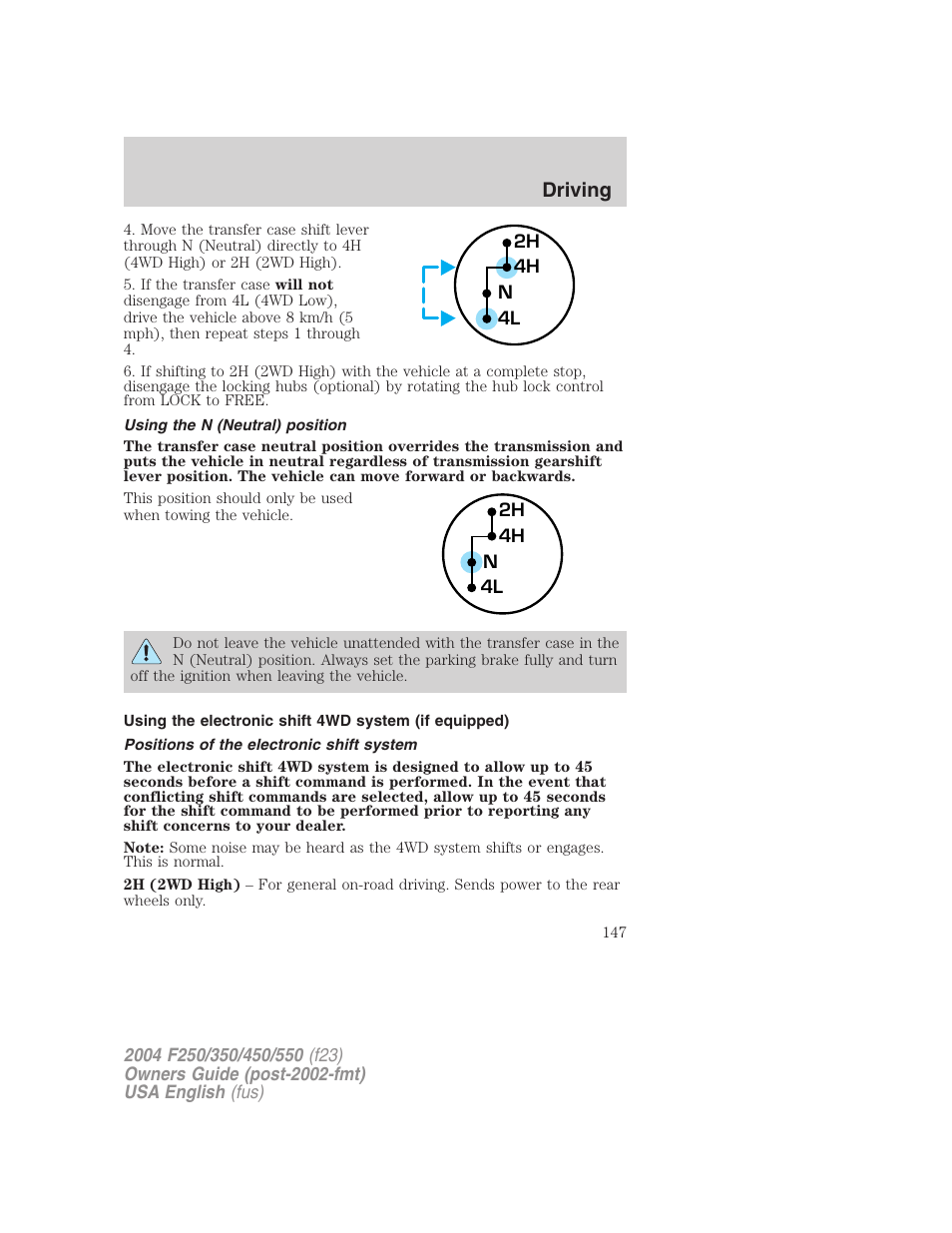 Driving | FORD 2004 F-550 v.2 User Manual | Page 147 / 312