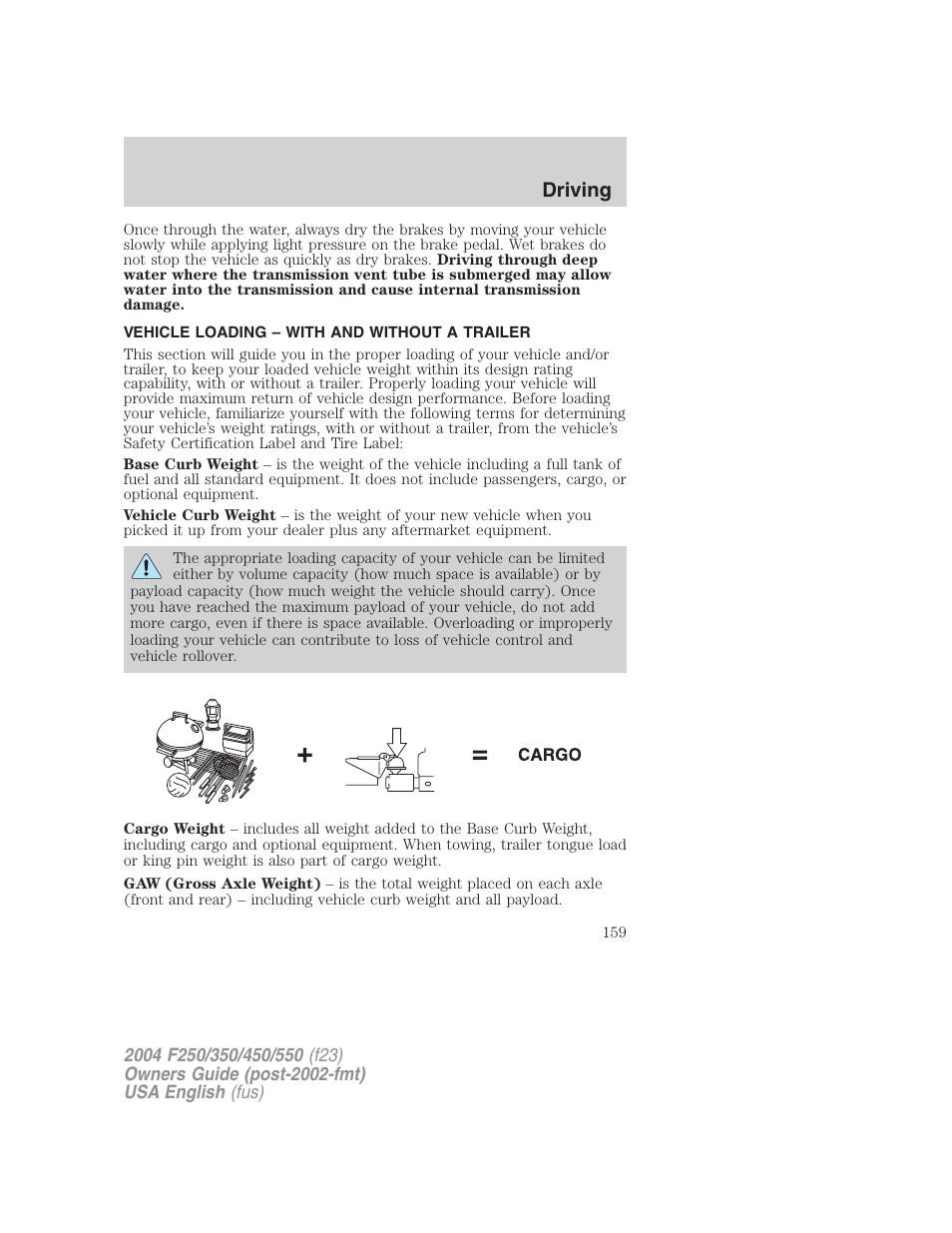 Driving | FORD 2004 F-550 v.2 User Manual | Page 159 / 312