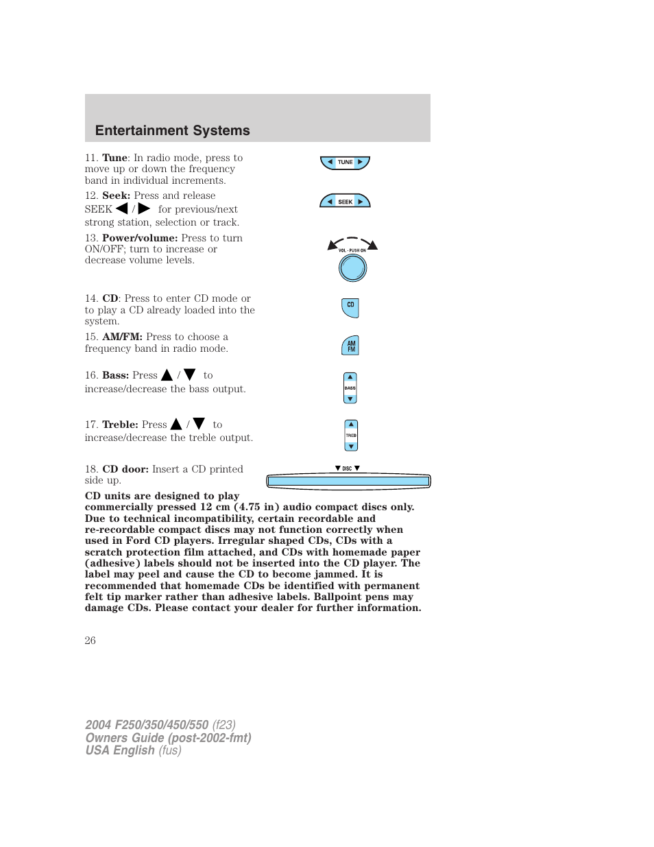 Entertainment systems | FORD 2004 F-550 v.2 User Manual | Page 26 / 312