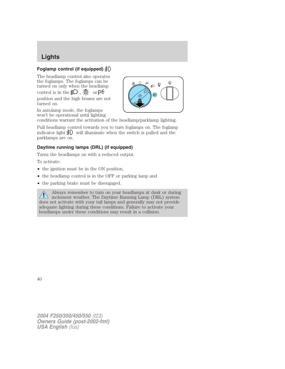 Lights | FORD 2004 F-550 v.2 User Manual | Page 40 / 312