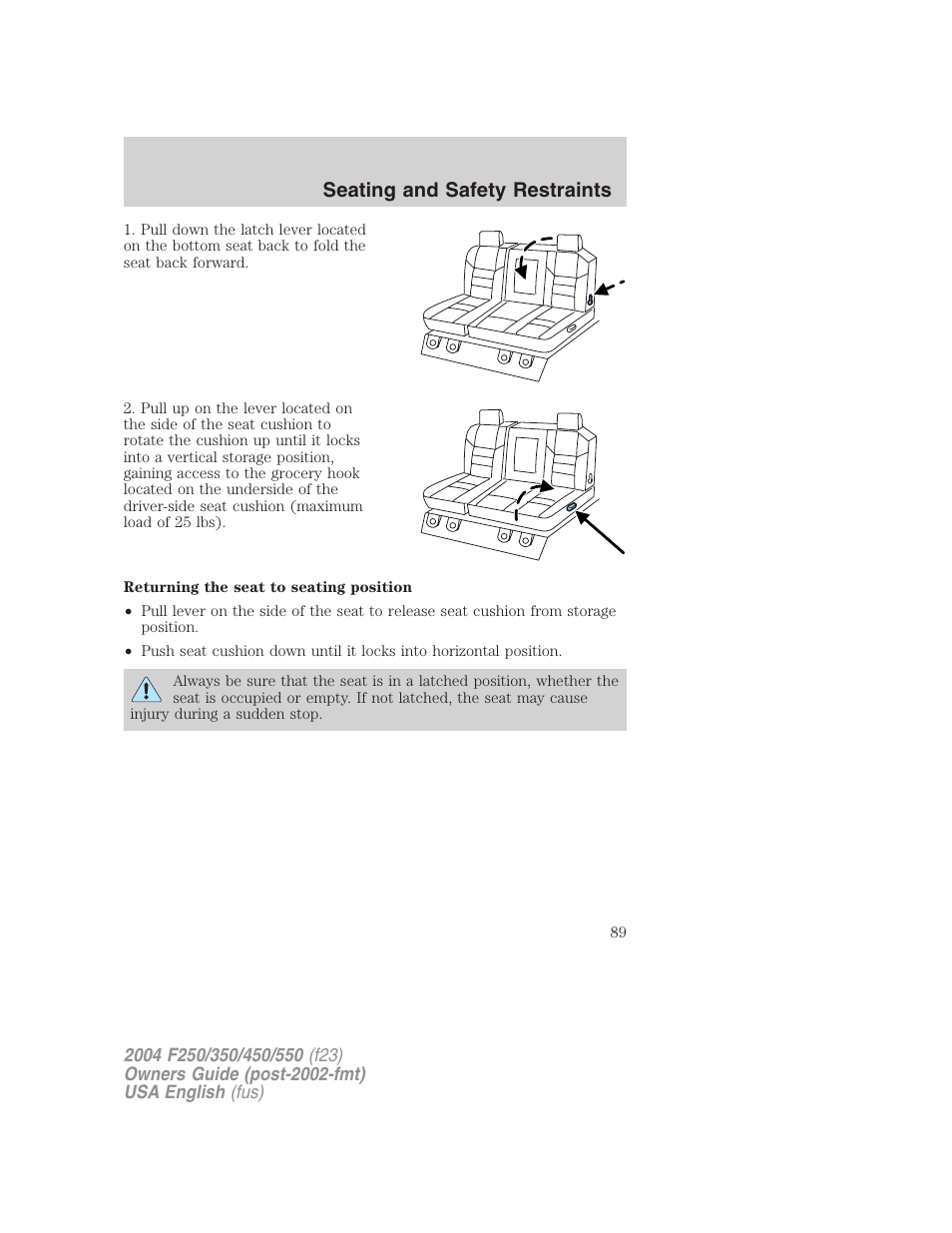 Seating and safety restraints | FORD 2004 F-550 v.2 User Manual | Page 89 / 312