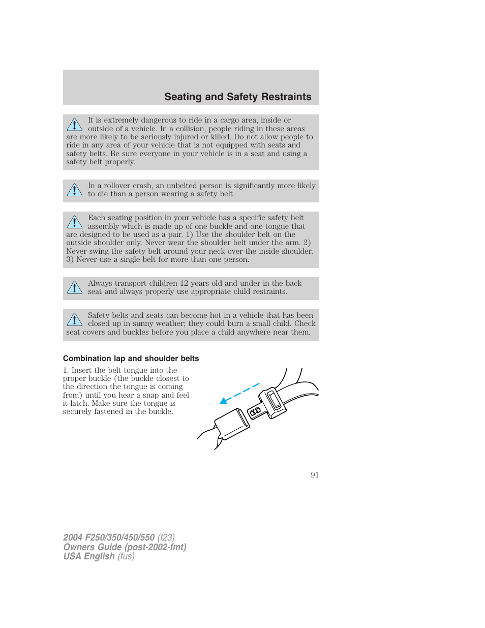 Seating and safety restraints | FORD 2004 F-550 v.2 User Manual | Page 91 / 312