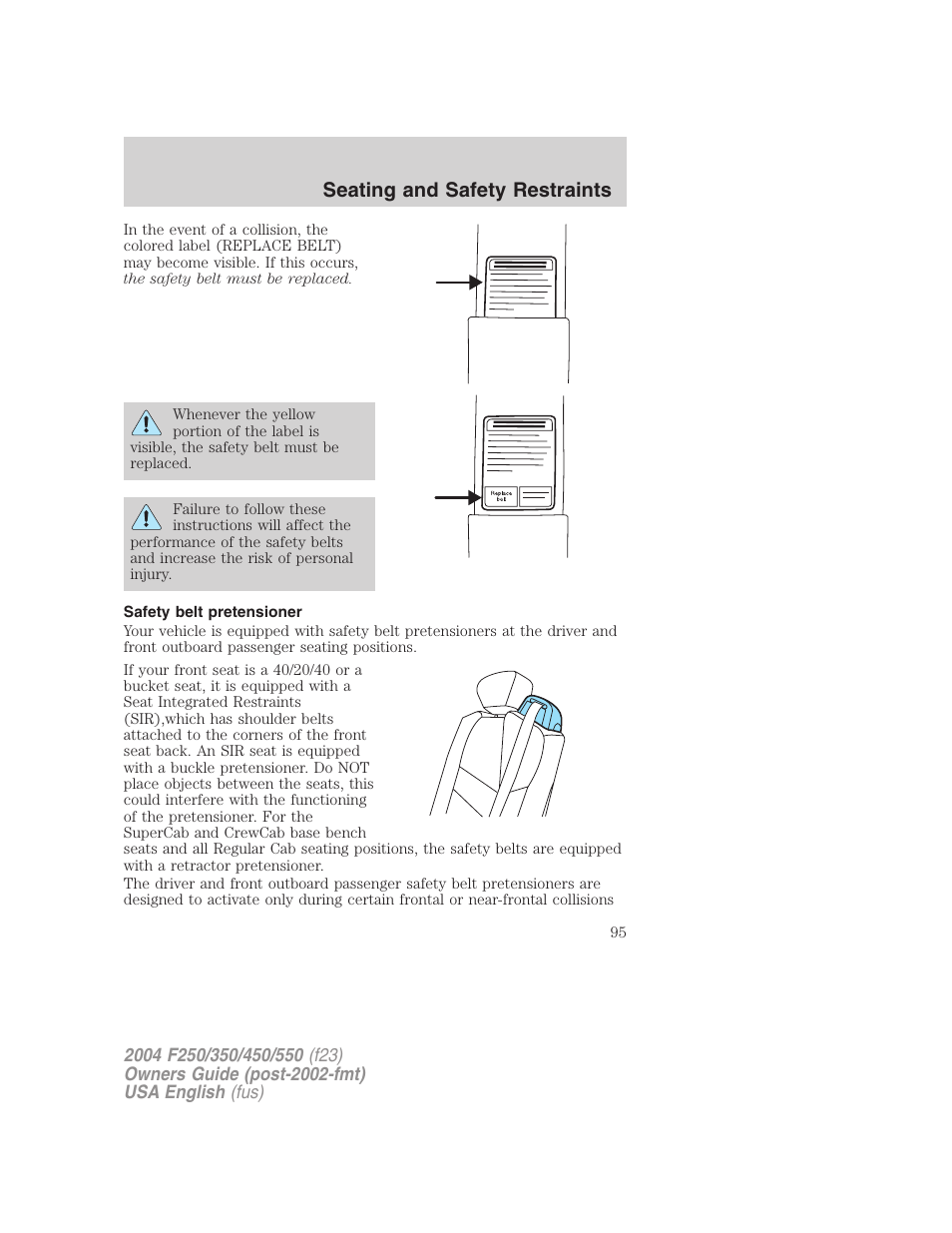 Seating and safety restraints | FORD 2004 F-550 v.2 User Manual | Page 95 / 312