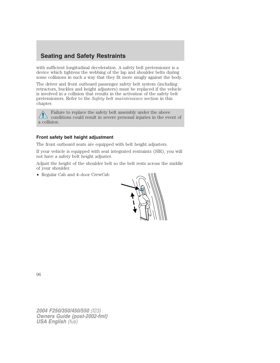 Seating and safety restraints | FORD 2004 F-550 v.2 User Manual | Page 96 / 312