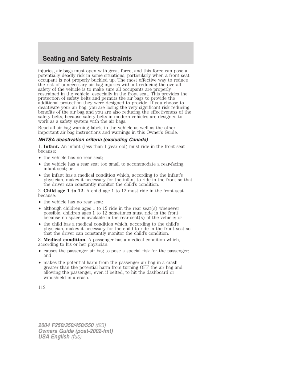 Seating and safety restraints | FORD 2004 F-550 v.3 User Manual | Page 112 / 312