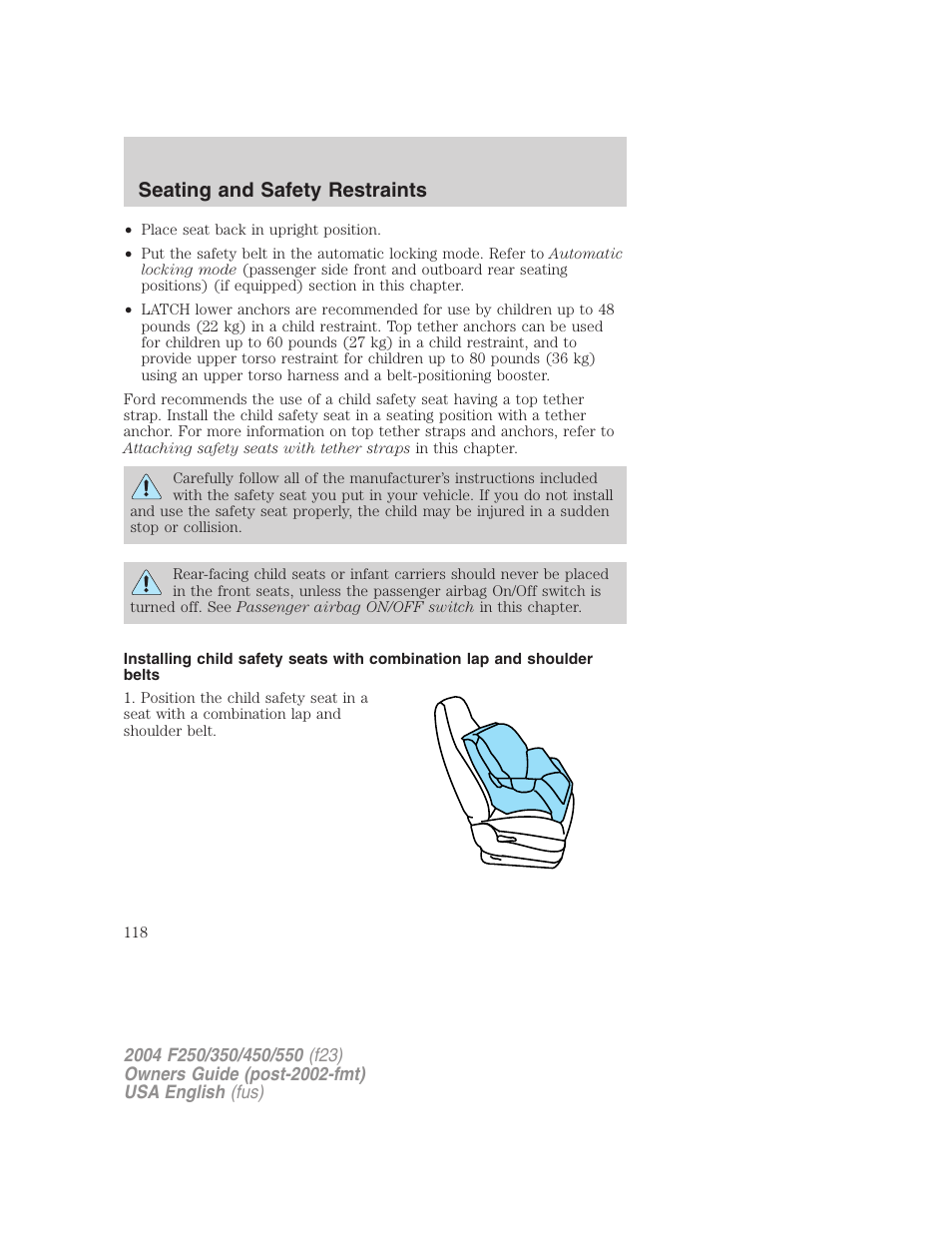 Seating and safety restraints | FORD 2004 F-550 v.3 User Manual | Page 118 / 312