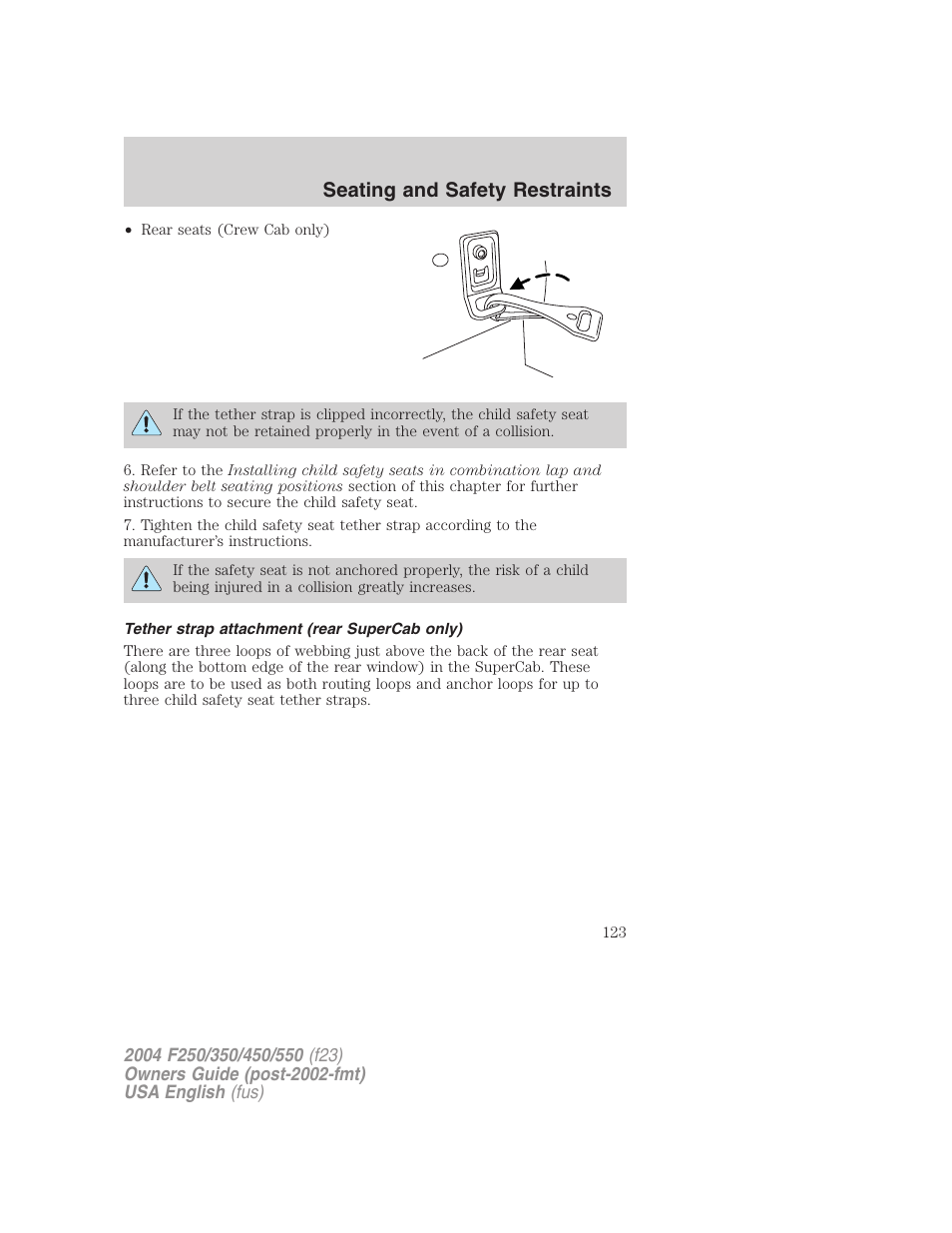 Seating and safety restraints | FORD 2004 F-550 v.3 User Manual | Page 123 / 312