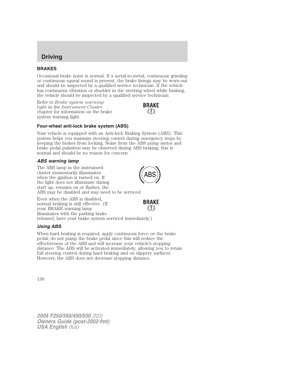 Driving | FORD 2004 F-550 v.3 User Manual | Page 130 / 312