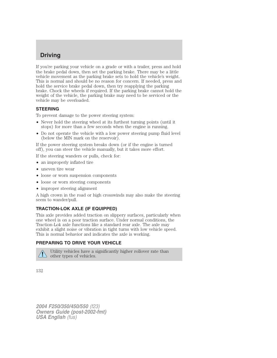 Driving | FORD 2004 F-550 v.3 User Manual | Page 132 / 312