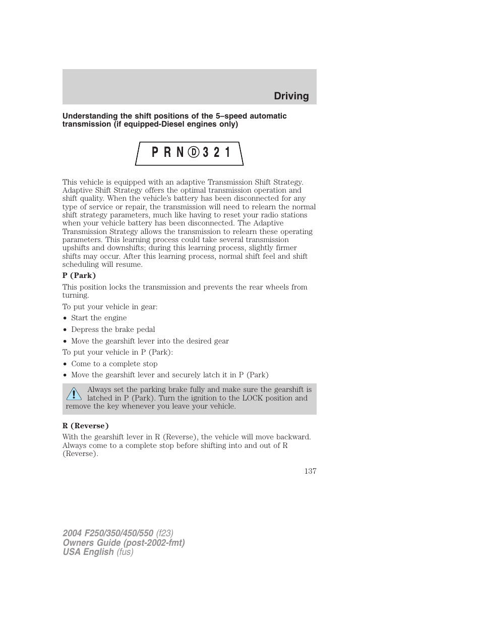 Driving | FORD 2004 F-550 v.3 User Manual | Page 137 / 312
