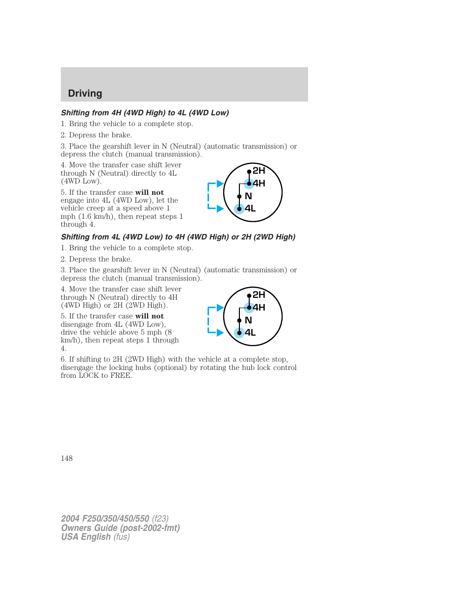 Driving | FORD 2004 F-550 v.3 User Manual | Page 148 / 312