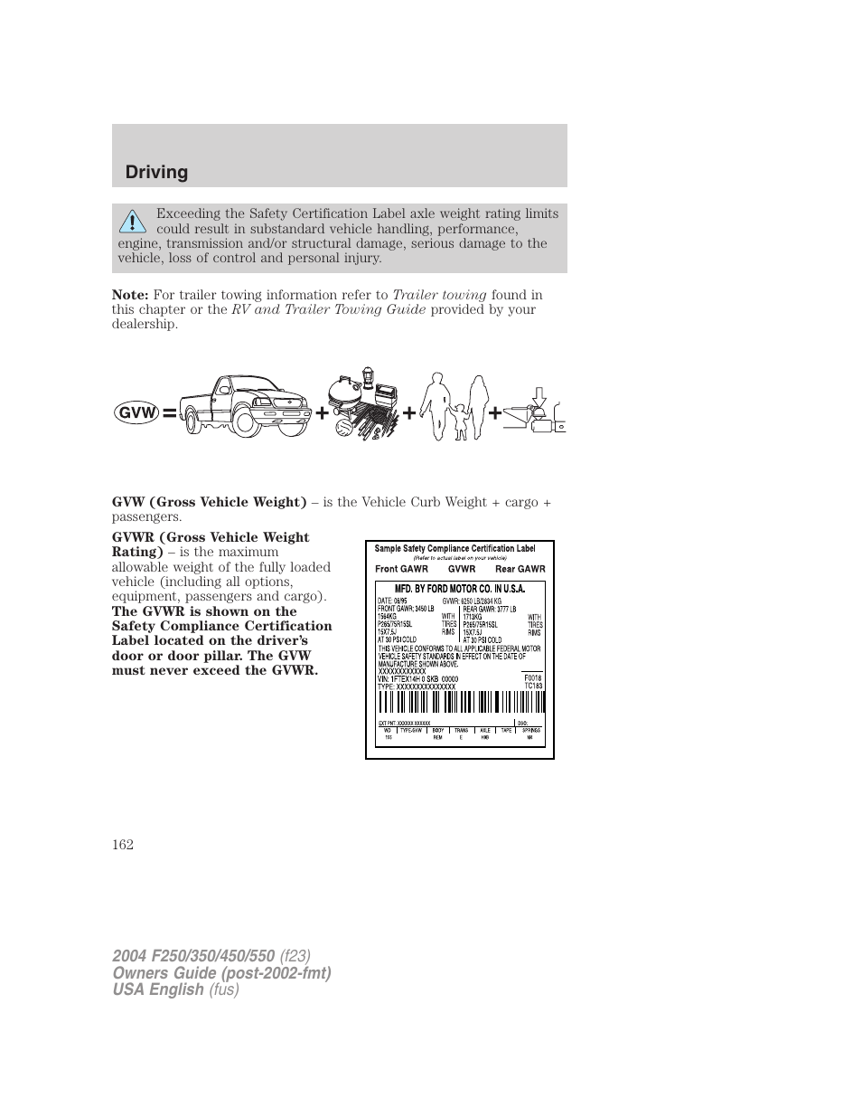 Driving | FORD 2004 F-550 v.3 User Manual | Page 162 / 312