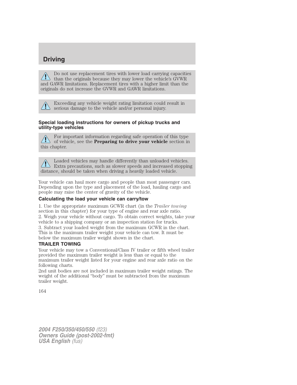 Driving | FORD 2004 F-550 v.3 User Manual | Page 164 / 312