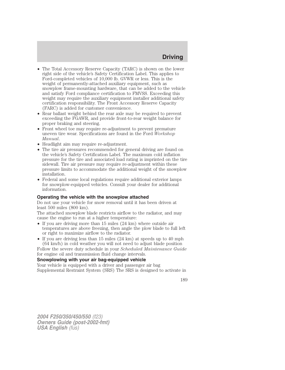 Driving | FORD 2004 F-550 v.3 User Manual | Page 189 / 312