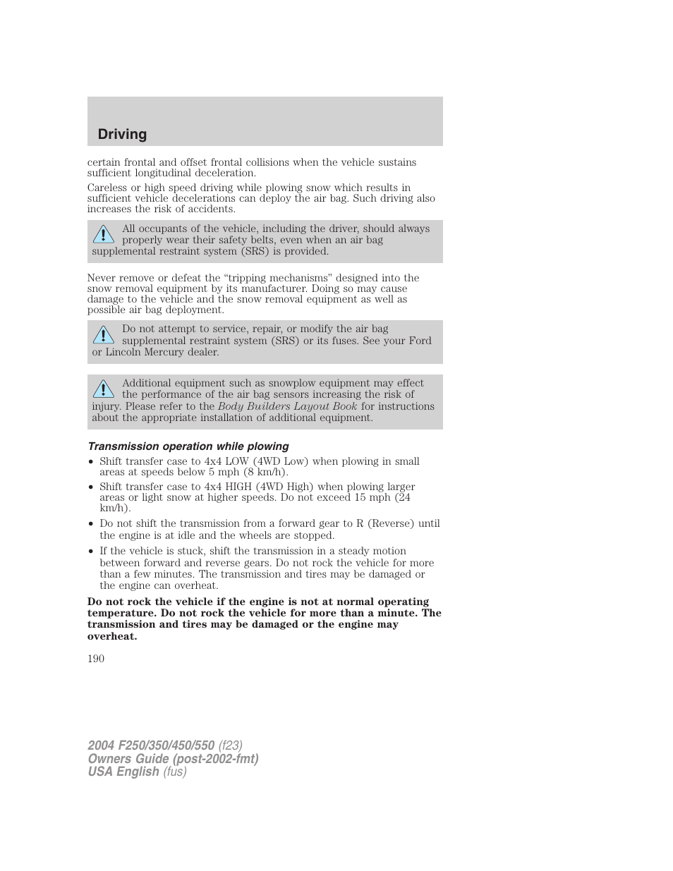 Driving | FORD 2004 F-550 v.3 User Manual | Page 190 / 312