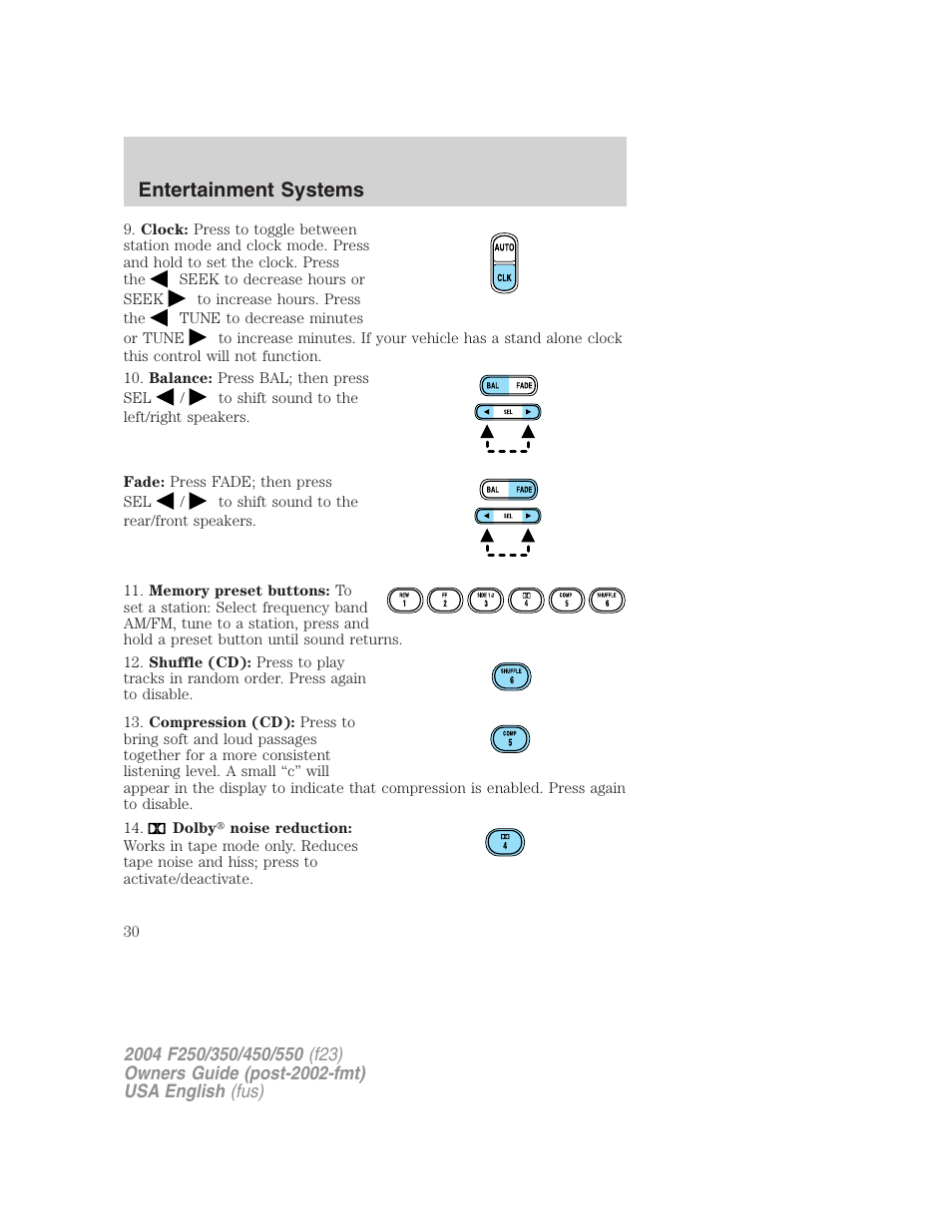 Entertainment systems | FORD 2004 F-550 v.3 User Manual | Page 30 / 312