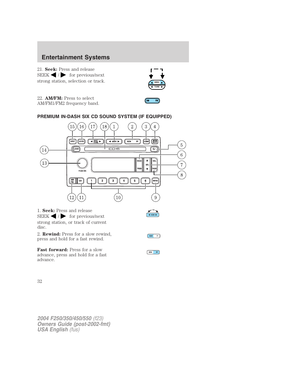 Entertainment systems | FORD 2004 F-550 v.3 User Manual | Page 32 / 312