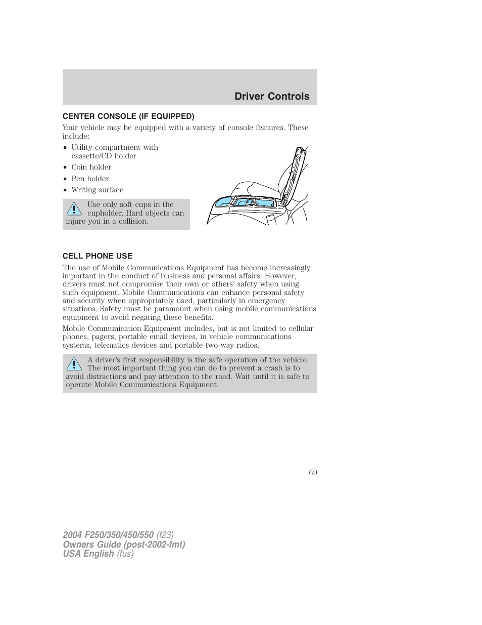Driver controls | FORD 2004 F-550 v.3 User Manual | Page 69 / 312