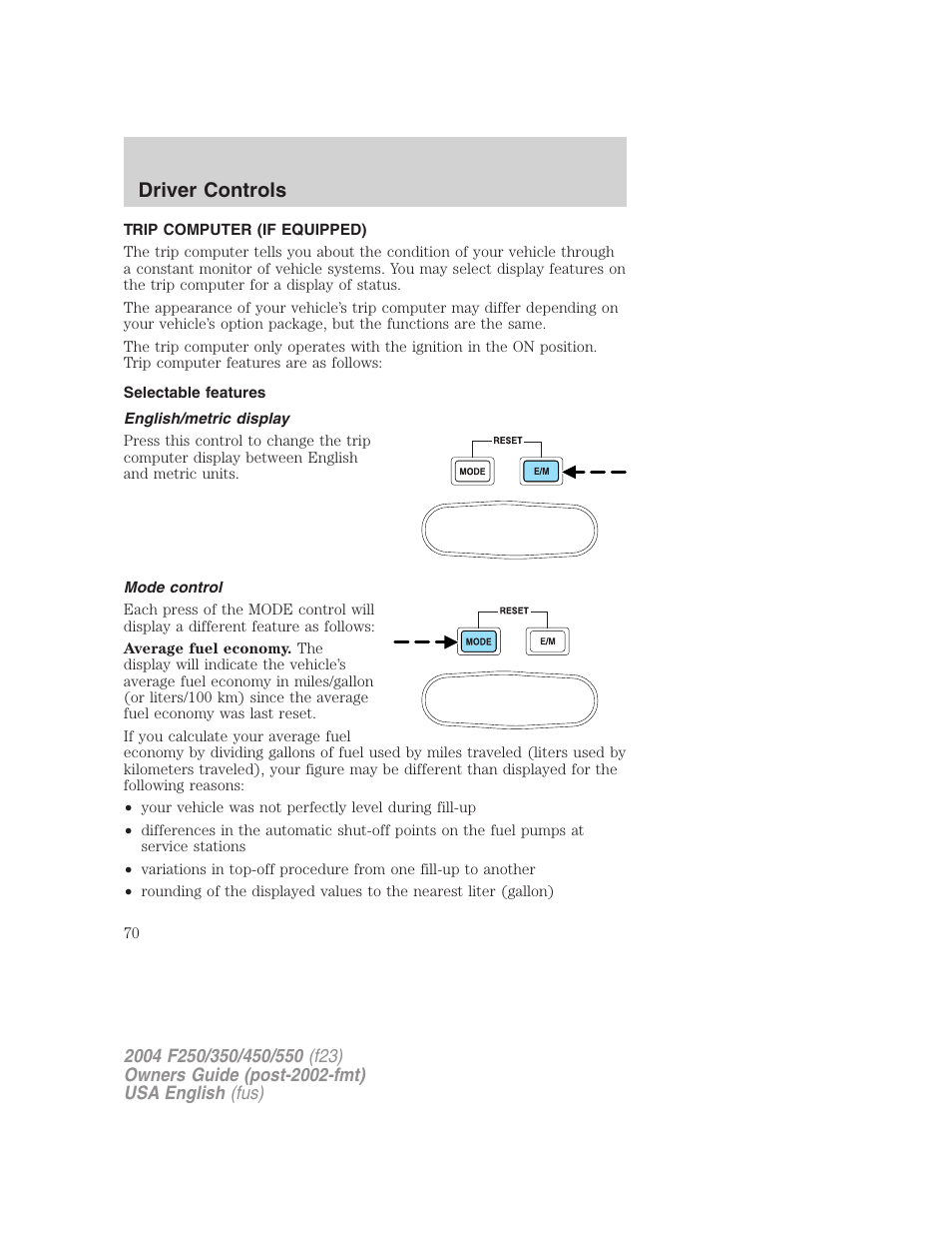 Driver controls | FORD 2004 F-550 v.3 User Manual | Page 70 / 312