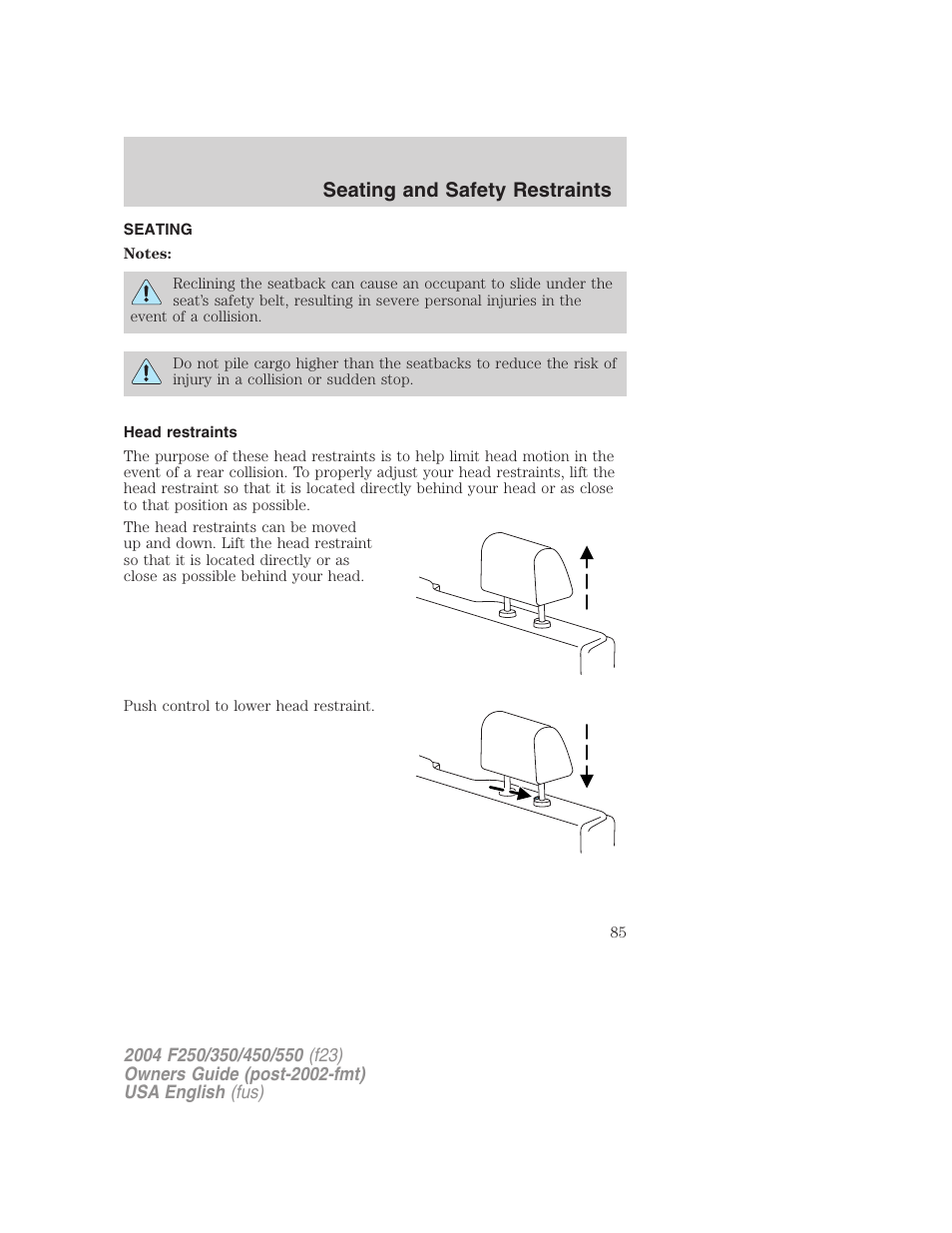 Seating and safety restraints | FORD 2004 F-550 v.3 User Manual | Page 85 / 312