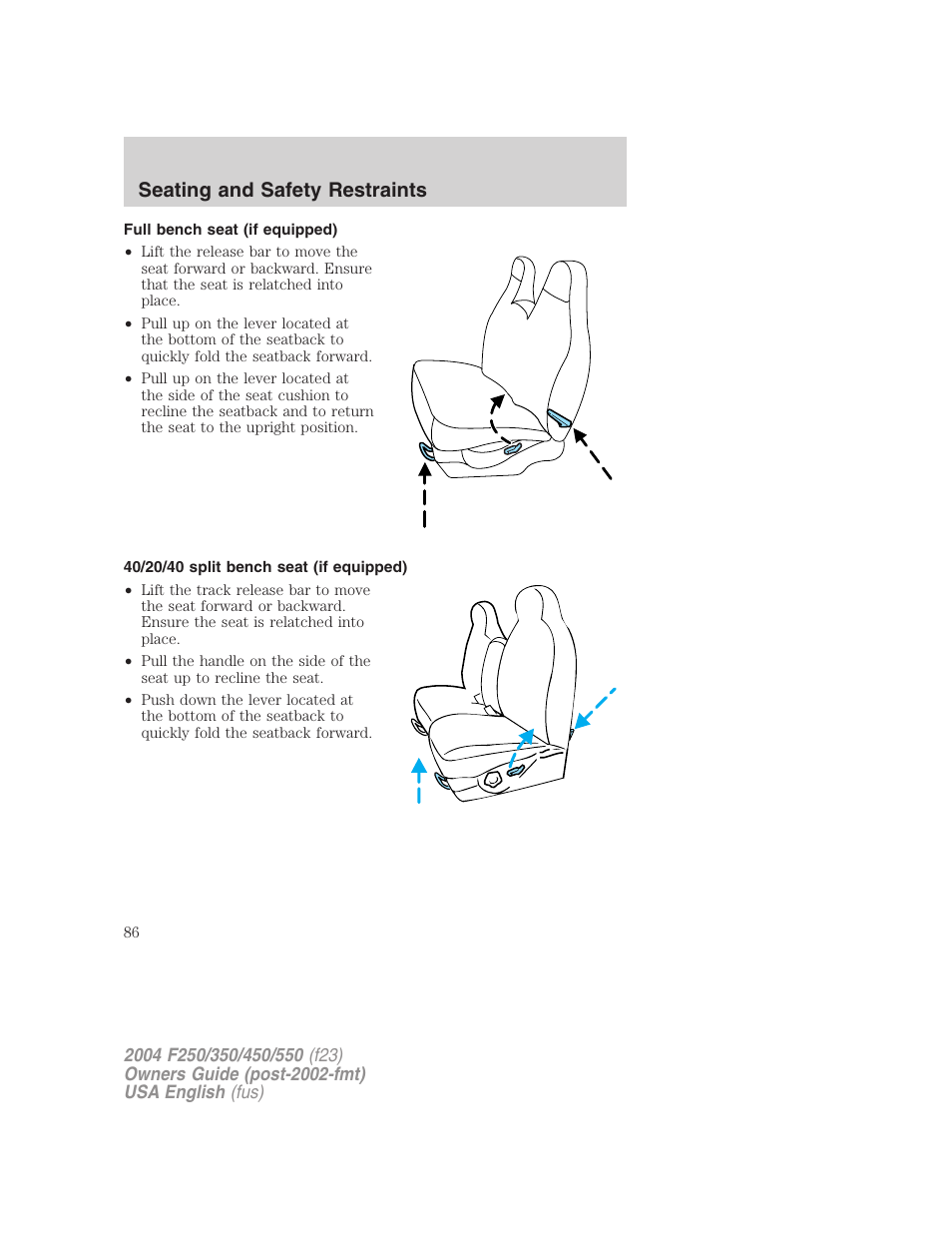 Seating and safety restraints | FORD 2004 F-550 v.3 User Manual | Page 86 / 312