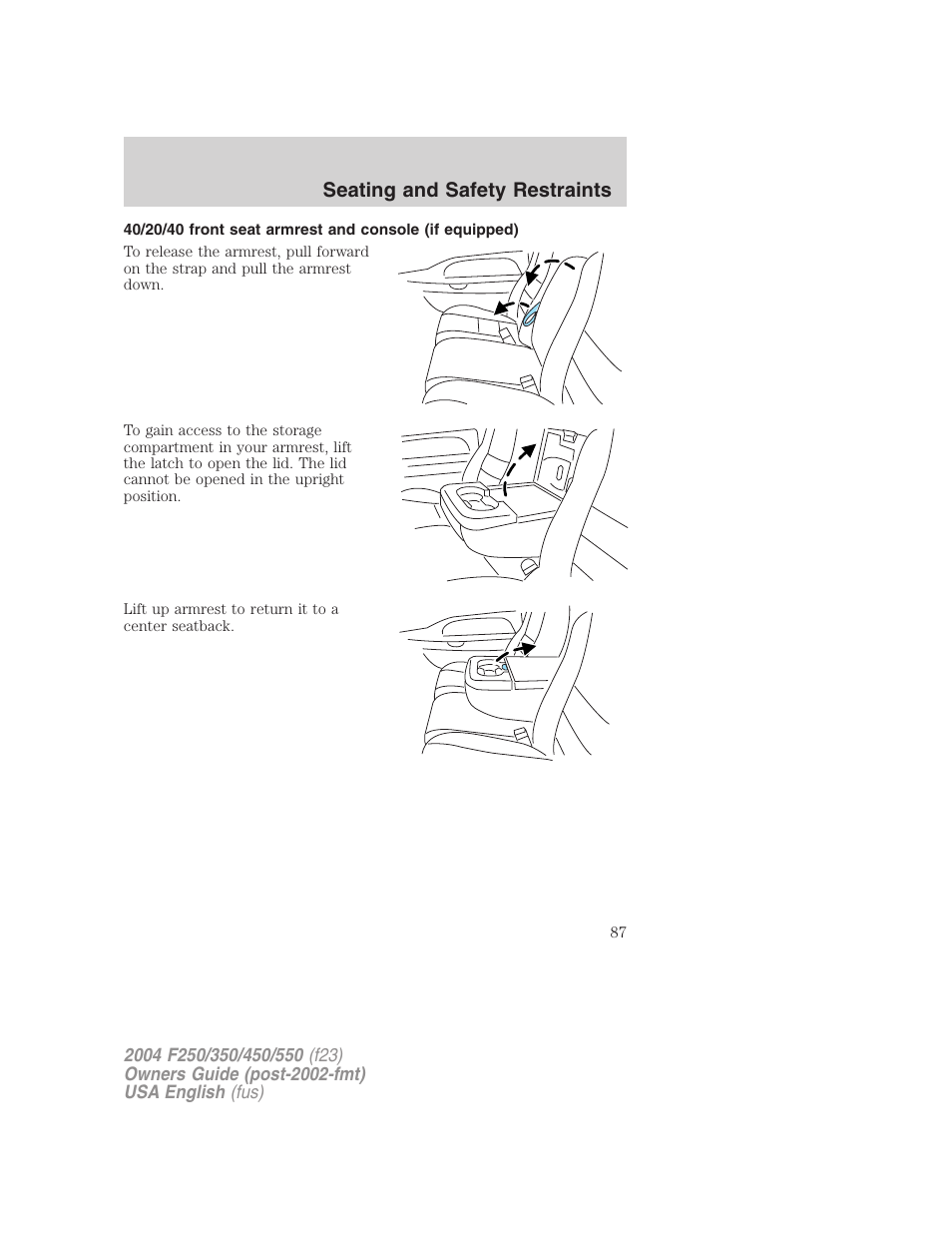 Seating and safety restraints | FORD 2004 F-550 v.3 User Manual | Page 87 / 312