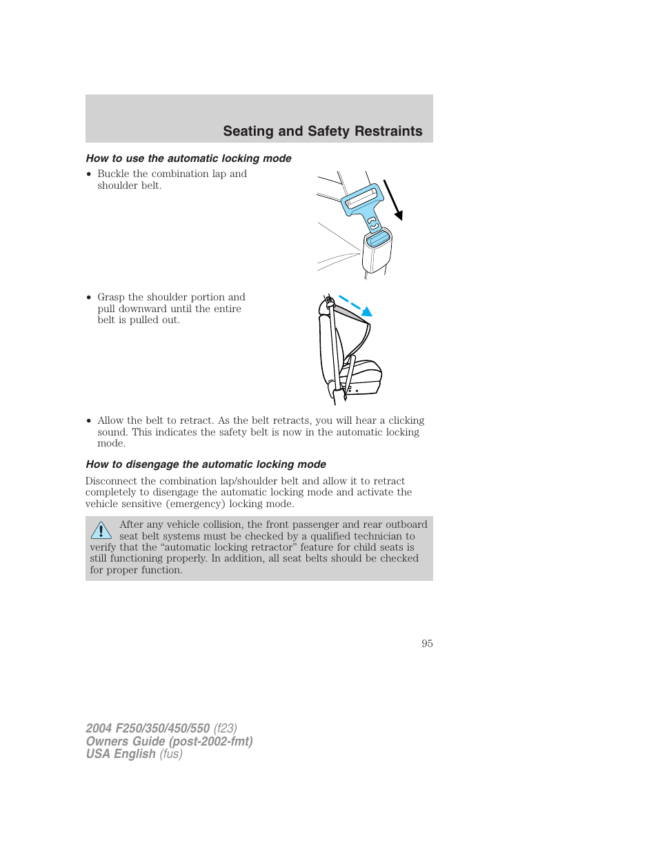 Seating and safety restraints | FORD 2004 F-550 v.3 User Manual | Page 95 / 312