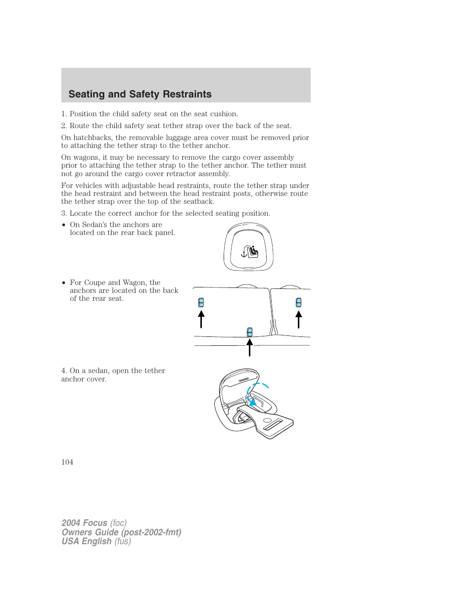 Seating and safety restraints | FORD 2004 Focus v.1 User Manual | Page 104 / 232