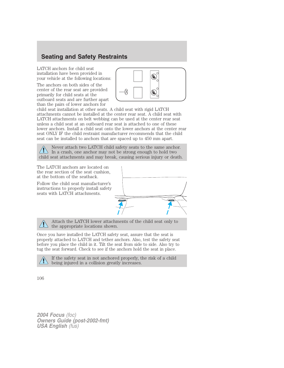 Seating and safety restraints | FORD 2004 Focus v.1 User Manual | Page 106 / 232