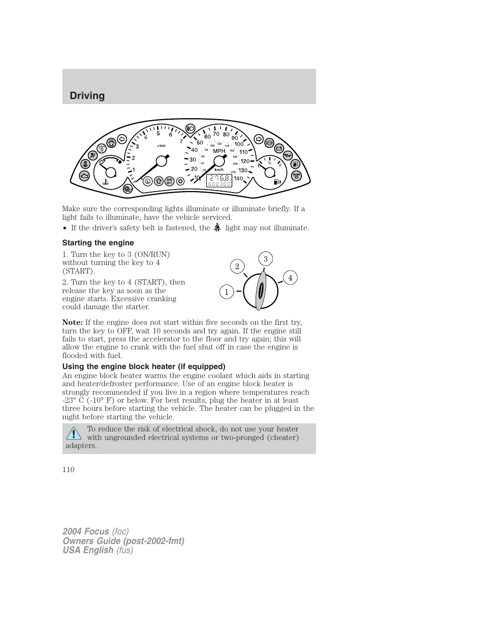 Driving | FORD 2004 Focus v.1 User Manual | Page 110 / 232