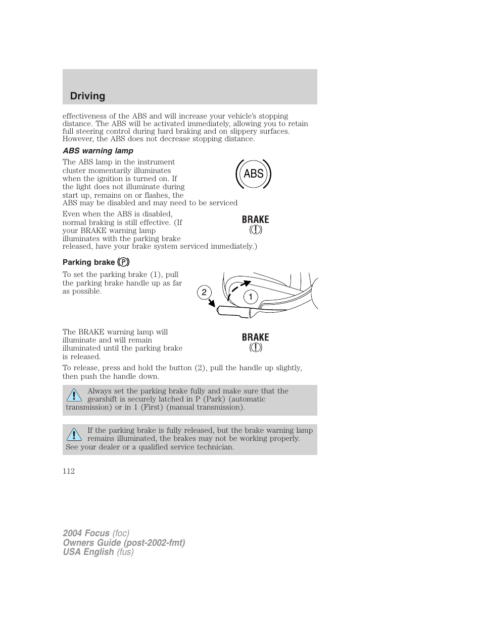 Driving | FORD 2004 Focus v.1 User Manual | Page 112 / 232