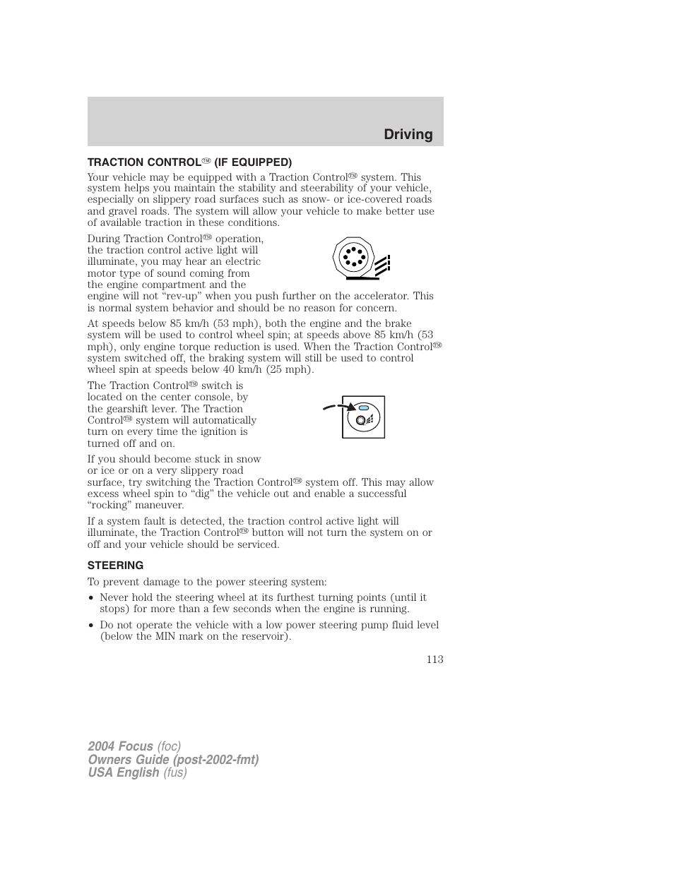 Driving | FORD 2004 Focus v.1 User Manual | Page 113 / 232