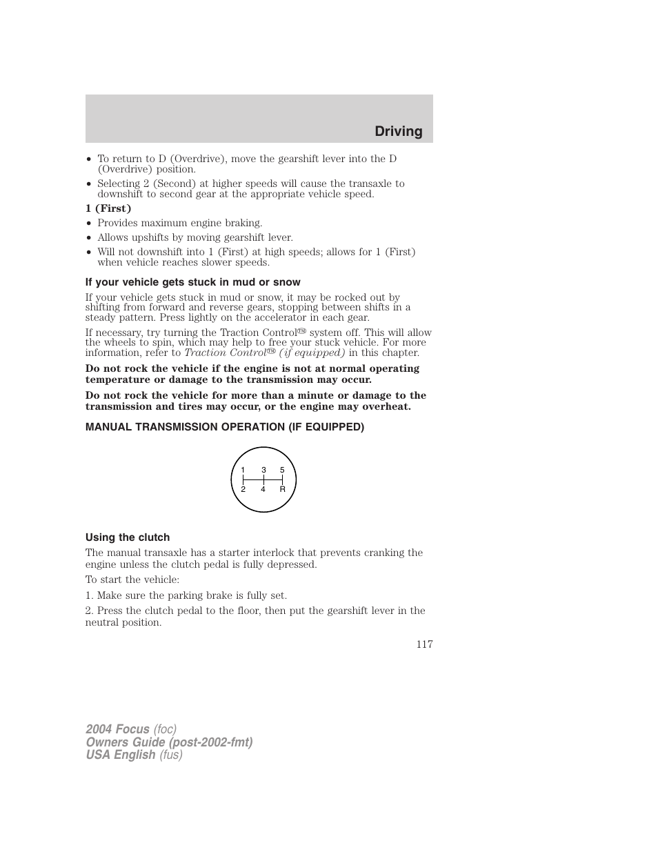 Driving | FORD 2004 Focus v.1 User Manual | Page 117 / 232