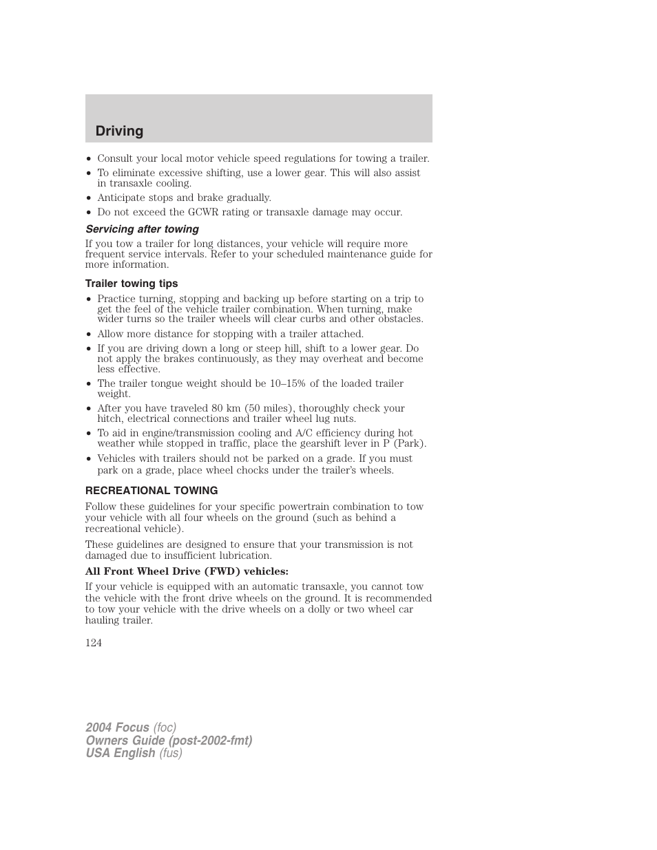 Driving | FORD 2004 Focus v.1 User Manual | Page 124 / 232