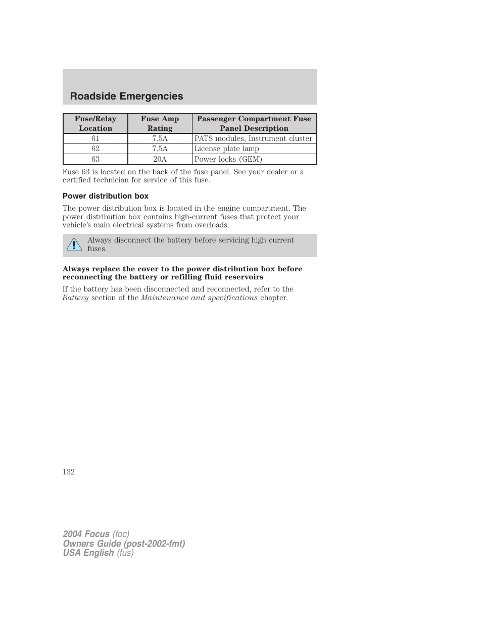 Roadside emergencies | FORD 2004 Focus v.1 User Manual | Page 132 / 232