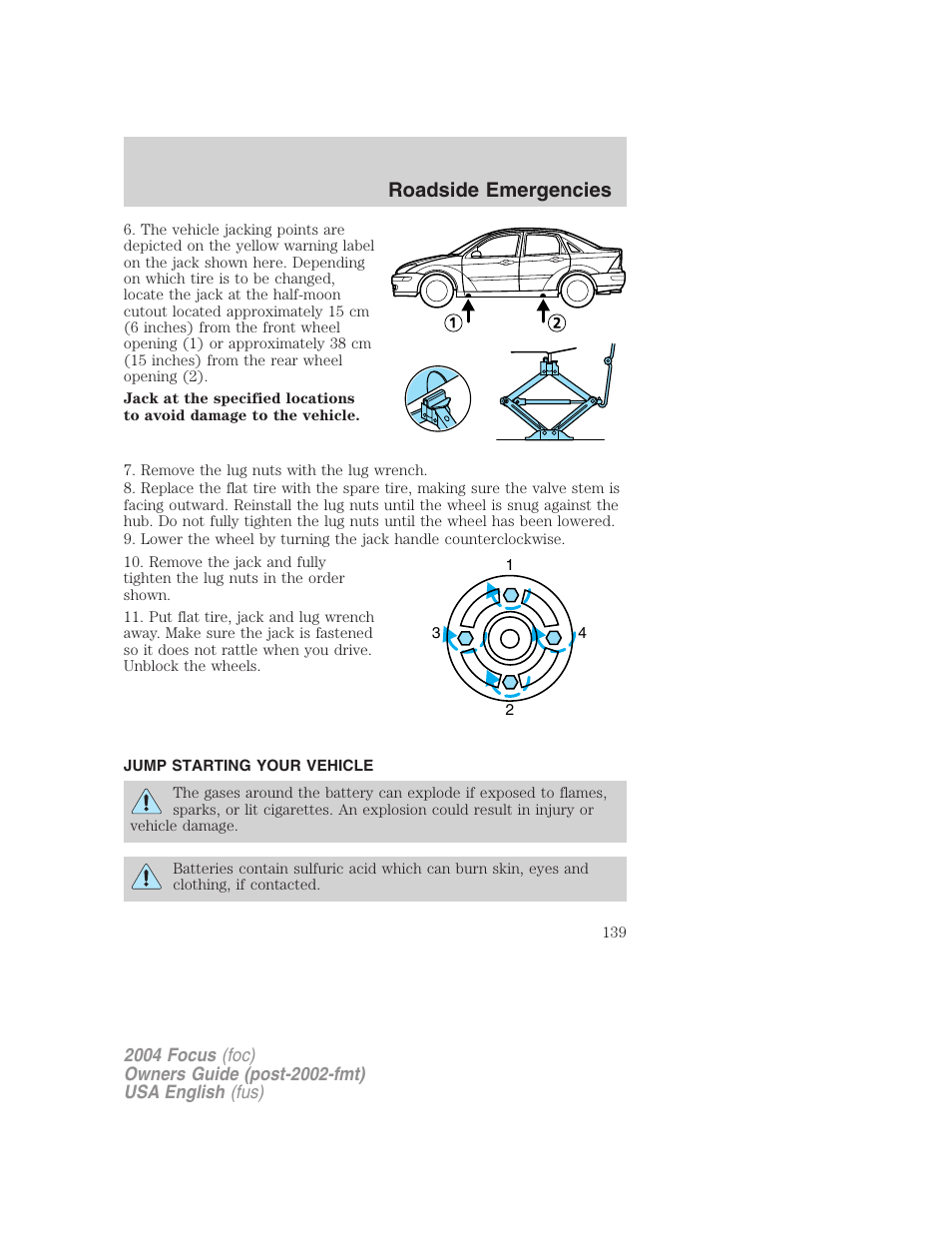 Roadside emergencies | FORD 2004 Focus v.1 User Manual | Page 139 / 232