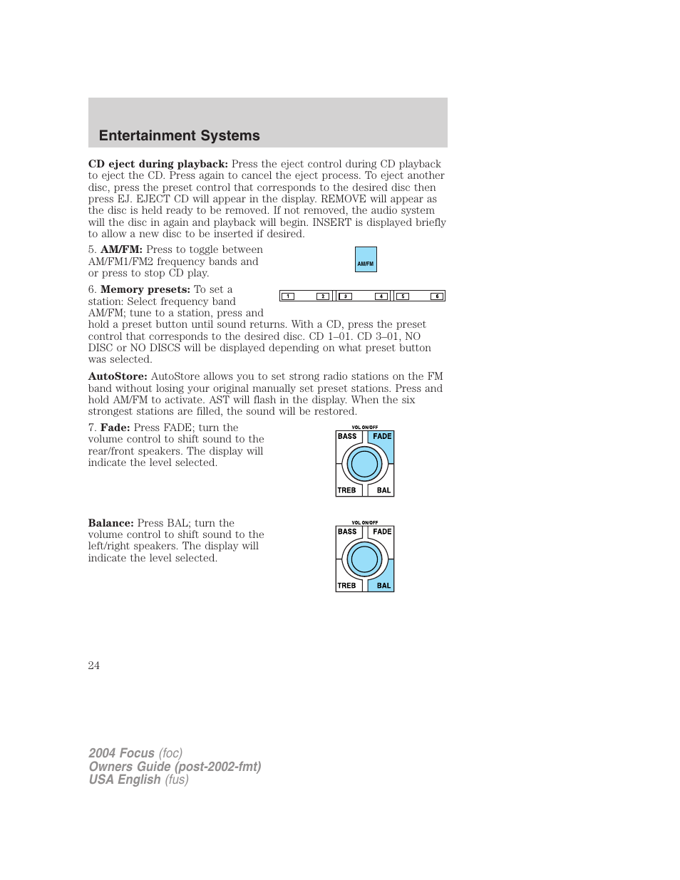 Entertainment systems | FORD 2004 Focus v.1 User Manual | Page 24 / 232