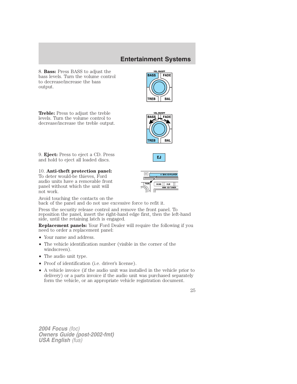 Entertainment systems | FORD 2004 Focus v.1 User Manual | Page 25 / 232