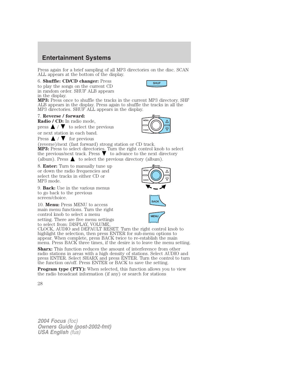 Entertainment systems | FORD 2004 Focus v.1 User Manual | Page 28 / 232